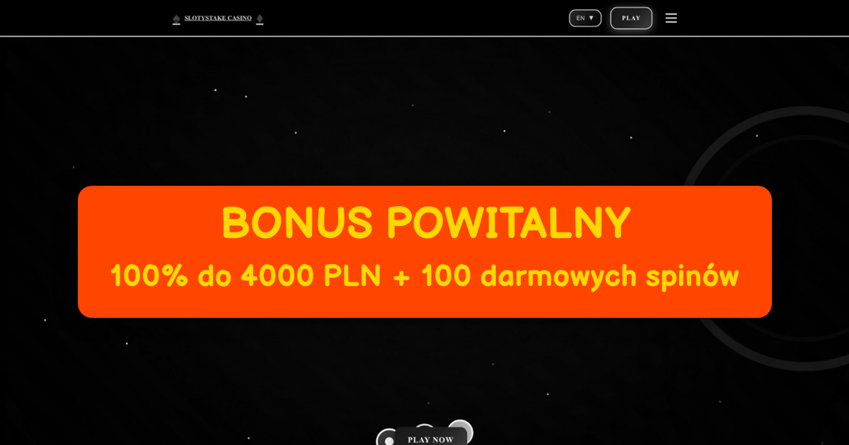 SlotyStake Casino: Najlepsze Sloty w Polsce